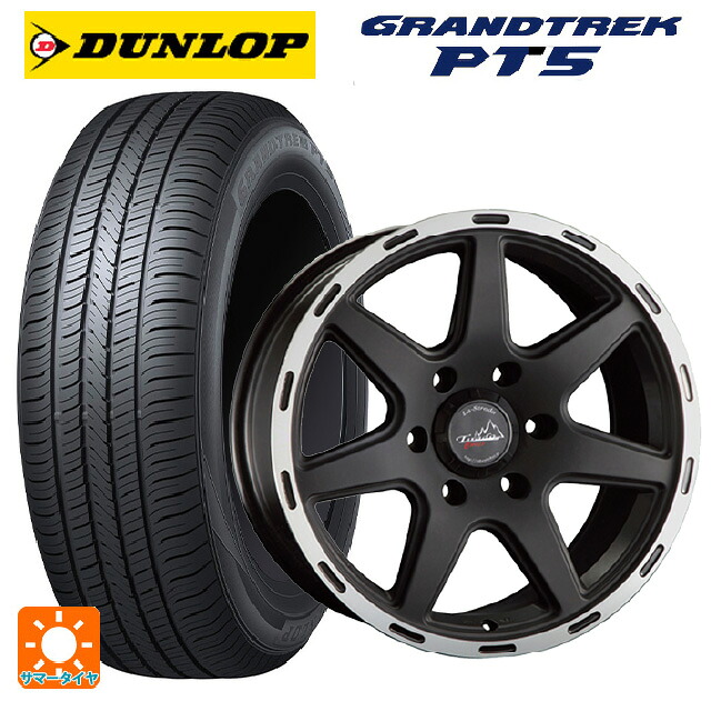 275/65R17 115H ダンロップ グラントレックPT5 阿部商会 ラ･ストラーダ ティラードクロス マットブラックリムポリッシュ 17-7.5J 国産車用 サマータイヤホイール4本セット｜タイヤホイール専門店コニシタイヤ
