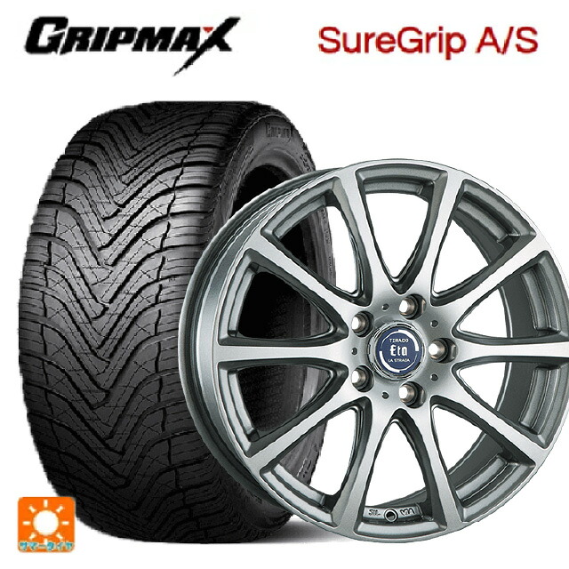 225/45R18 95W XL グリップマックス シュアグリップ A/S ブラックレター 阿部商会 ラ･ストラーダ ティラード イータ ハイライトシルバー 18-7.5J 国産車用 オールシーズンタイヤホイール4本セット