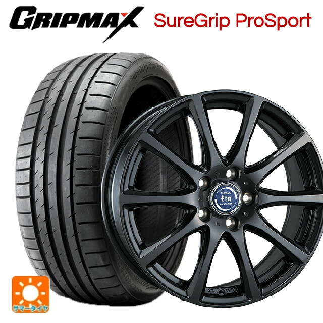 225/40R18 92Y XL グリップマックス シュアグリップ プロスポーツ ブラックレター 阿部商会 ラ・ストラーダ ティラード イータ グラファイト・グレー 18-7.5J 国産車用 サマータイヤホイール4本セット|タイヤホイール専門店コニシタイヤ