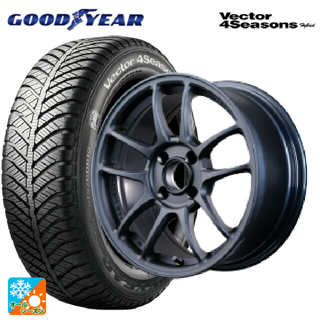 175/65R15 84H グッドイヤー ベクターフォーシーズンズ ハイブリッド レイズ グラムライツ 57IR 2ZZ 15-7J 国産車用 オールシーズンタイヤホイール4本セット