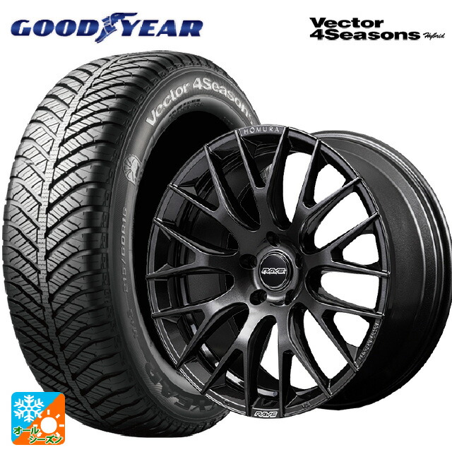 225/40R18 92H XL グッドイヤー ベクターフォーシーズンズ ハイブリッド レイズ ホムラ 2X9R ANJ 18-7.5J 国産車用 オールシーズンタイヤホイール4本セット