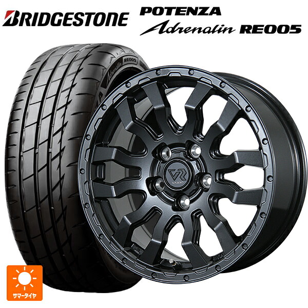 205/55R16 94Y XL ブリヂストン ポテンザ アドレナリン RE005 正規品 トピー ヴァブロ RR-01 # GM 16-7J 国産車用 サマータイヤホイール4本セット