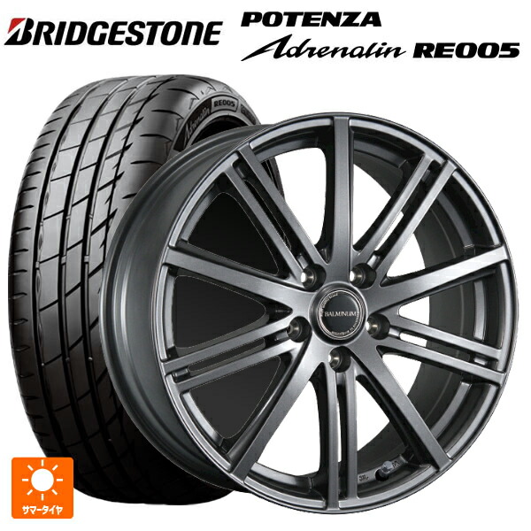 225/45R17 94Y XL ブリヂストン ポテンザ アドレナリン RE005 正規品 ブリヂストン バルミナ BR10 GM 17-7J 国産車用 サマータイヤホイール4本セット 107,404円