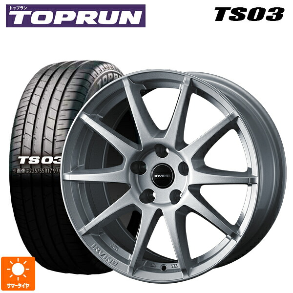 225/65R17 102H トップラン トップラン TS03(ブリヂストン工場生産） ウェッズ アーヴィン S02 シルバー 17-7J 国産車用 サマータイヤホイール4本セット