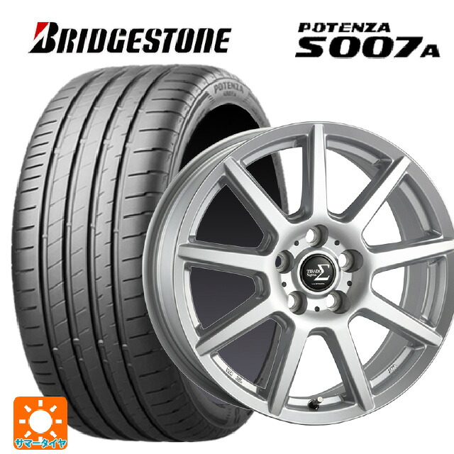 205/55R16 94W XL ブリヂストン ポテンザ S007A 正規品 阿部商会 ラ･ストラーダ ティラード シグマ シルバー 16-6J 国産車用 サマータイヤホイール4本セット