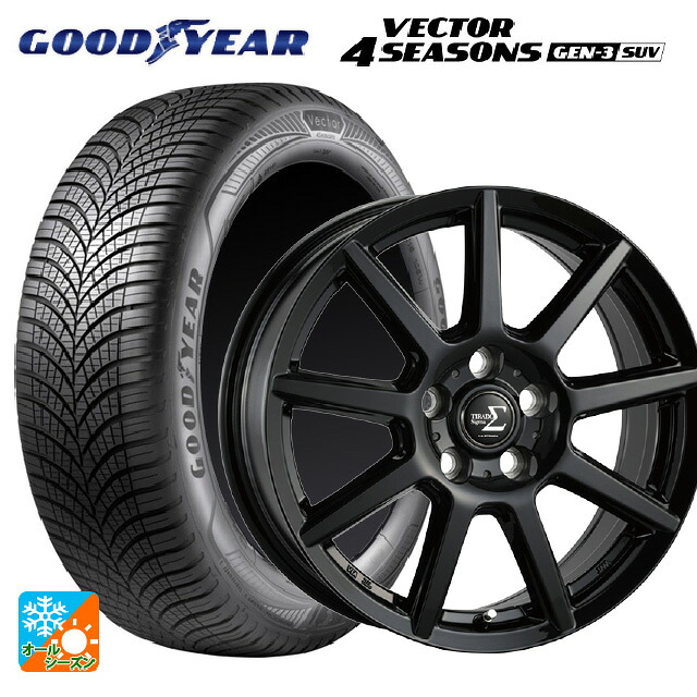 225/60R18 104W XL グッドイヤー ベクター4シーズンズ ジェン3 SUV 阿部商会 ラ･ストラーダ ティラード シグマ グロスブラック 18-7.5J 国産車用 オールシーズンタイヤホイール4本セット｜タイヤホイール専門店コニシタイヤ