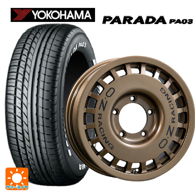 215/65R16 109/107S ヨコハマ パラダ PA03 ホワイトレター オーゼット レーシング ラリーレーシング 4×4 マットブロンズ 16-5.5J 国産車用 サマータイヤホイール4本セット