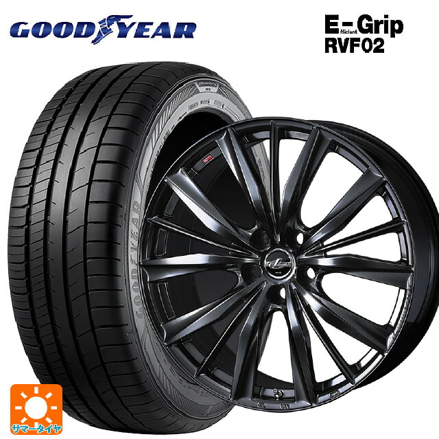 215/45R17 91W XL グッドイヤー エフィシェントグリップ RVF02 ウェッズ レオニス VX2 クラシカルガンメタ 17-7J 国産車用 サマータイヤホイール4本セット|タイヤホイール専門店コニシタイヤ