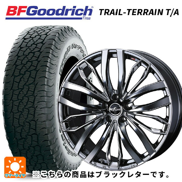2023年製 235/55R19 105H XL BFグッドリッチ トレイルテレーン T/A ブラックレター 正規品 ウェッズ レオニス SC BMCMC 19-8J 国産車用 サマータイヤホイール4本セット