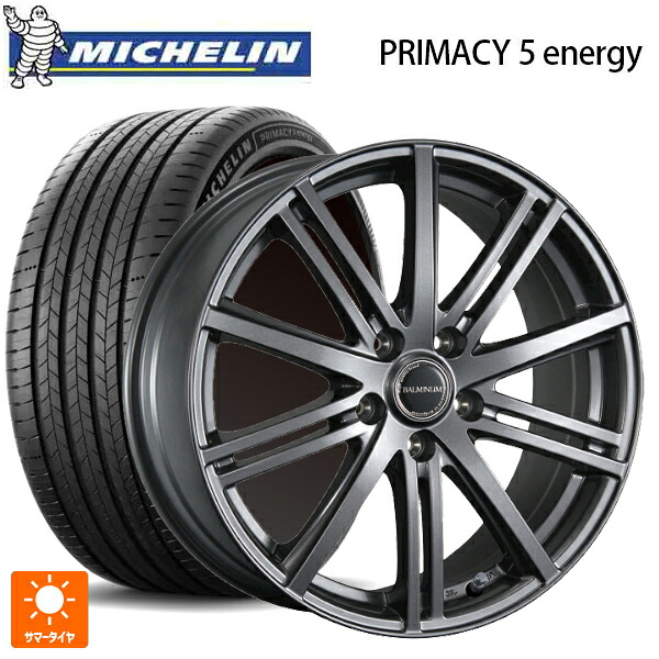 195/60R17 94H XL ミシュラン 正規品 プライマシー5 エナジー ブリヂストン バルミナ BR10 GM 17-7J 国産車用 サマータイヤホイール4本セット