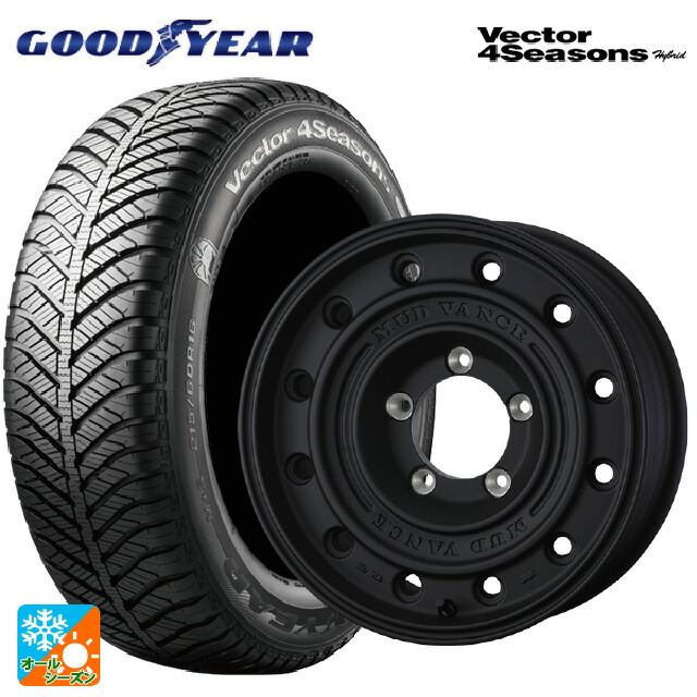 215/60R16 95H グッドイヤー ベクターフォーシーズンズ ハイブリッド ウェッズ マッドヴァンス CL FMBK 16-7J 国産車用 オールシーズンタイヤホイール4本セット｜タイヤホイール専門店コニシタイヤ
