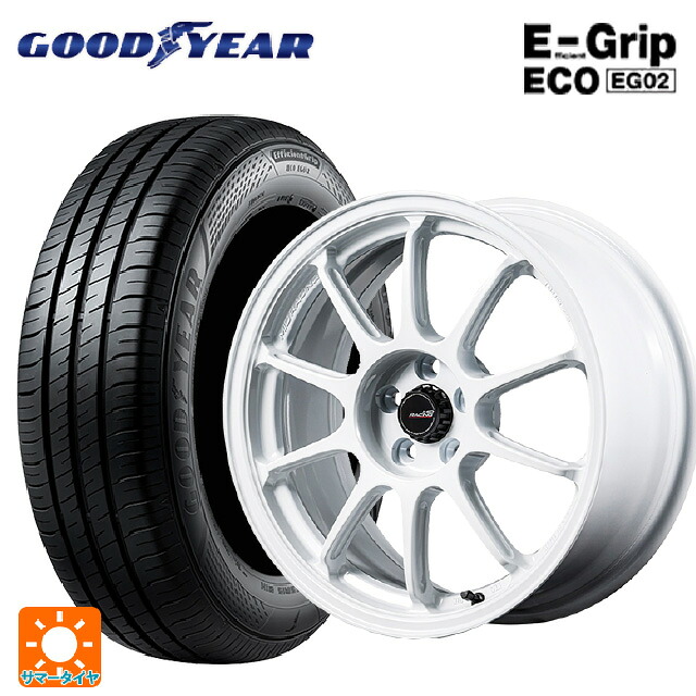 175/60R16 82H グッドイヤー エフィシェントグリップ エコ EG02 # エムアイディー MIDレーシング R10 エボ WHI 16-7J 国産車用 サマータイヤホイール4本セット|タイヤホイール専門店コニシタイヤ