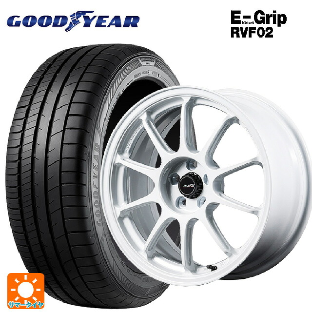 215/55R17 98V XL グッドイヤー エフィシェントグリップ RVF02 エムアイディー MIDレーシング R10 エボ WHI 17-7J 国産車用 サマータイヤホイール4本セット