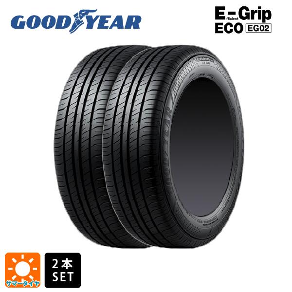 サマータイヤ2本 195/65R16 92H 16インチ グッドイヤー エフィシェントグリップ エコ EG02 GOODYEAR EfficientGrip ECO EG02 新品