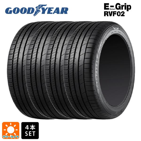 サマータイヤ4本 205/65R15 94H 15インチ グッドイヤー エフィシェントグリップ RVF02 GOODYEAR EfficientGrip RVF 02 新品