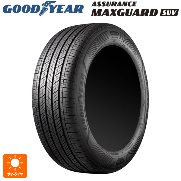 サマータイヤ2本 245/70R16 111H XL 16インチ グッドイヤー アシュアランス マックスガード SUV GOODYEAR ASSURANCE MAXGUARD SUV 新品｜タイヤホイール専門店コニシタイヤ