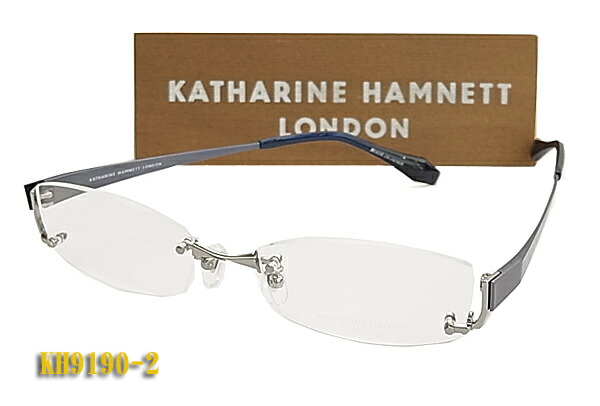 【KATHARINE　HAMNETT】 キャサリン・ハムネット 眼鏡 メガネフレーム KH9190-2 フチナシ （度入り対応/フィット調整対応/送料無料！【smtb-KD】