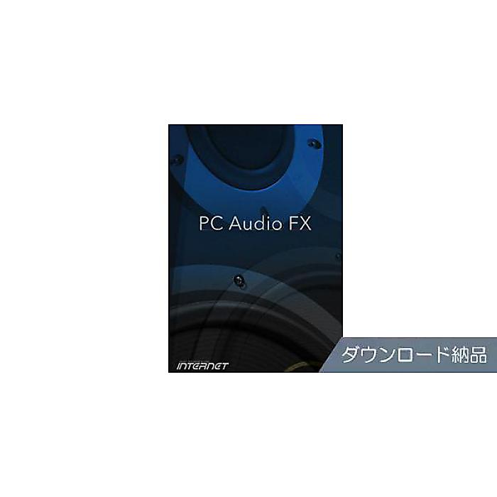 INTERNET ( インターネット ) / PC Audio FX　ダウンロード納品夏休みセール