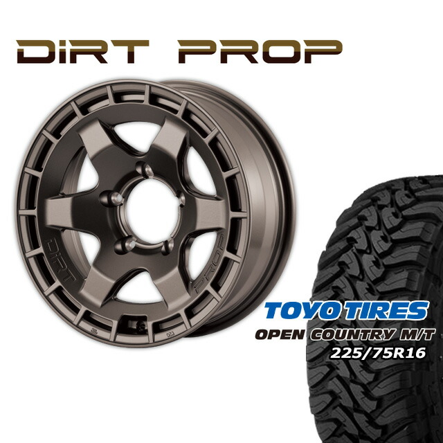 FARM DIRT PROP マットブロンズ 16×6J/5H -5 トーヨー オープンカントリー MT 225/75R16(ホワイトレター) 4本セット