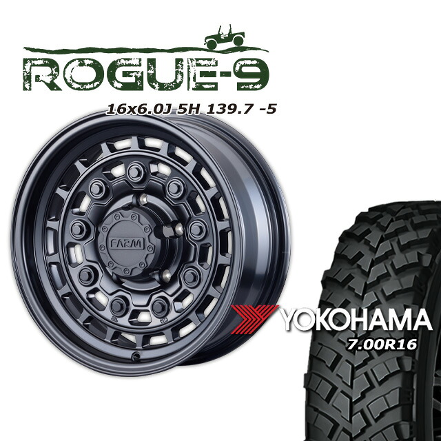 FARM ROGUE-9 マットブラック 16×6J/5H -5 ヨコハマ ジオランダー MT+ ワイルドトラクション 7.00R16 4本セット