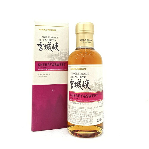 ニッカ　シングルモルト　宮城峡　シェリー＆スイート　５５度　１８０ｍｌ
