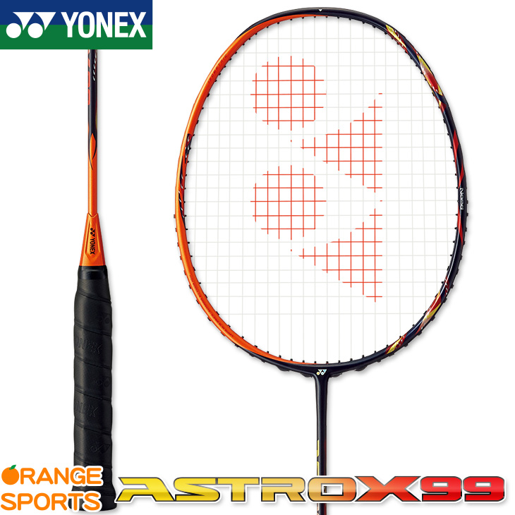 楽天市場 ヨネックス Yonex アストロクス 99 Astrox 99 Ax99 カラー サンシャインオレンジ 4 バドミントン バドミントンラケット 3u4 5 6 4u4 5 6 オレンジスポーツ楽天市場店