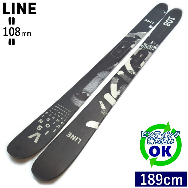 LINE VISION 108[189cm/108mm幅] 23-24 ライン ビジョン フリースキー オールマウンテン カービングスキー 板単体 型落ち・旧モデル 【持込取付可】