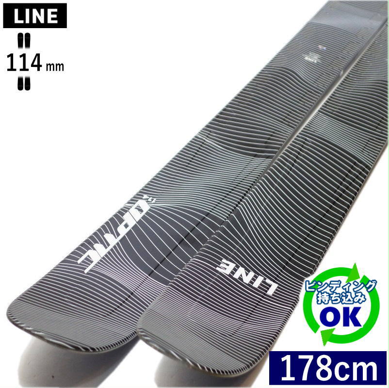 LINE OPTIC 114[178糎/114粍幅] 24-25 生産ライン オプティック 無償性スキーの板 ファットスキー ツイン手当て 板単体 型挙げ句の果て・旧青写真 【持込初っ切り可】