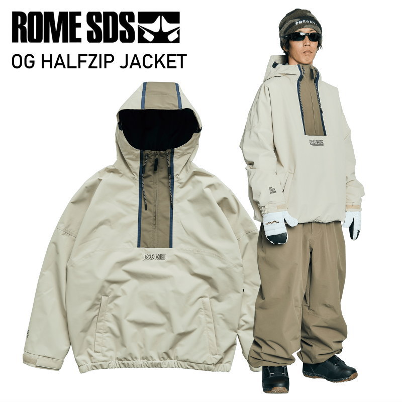 ★ 25-26 ROME SDS OG HALFZIP JACKET CREAM ローム スノボウェア スノーボード 上衣 ユニ一発やる メンズ レディース JKT 2025-2026 型挙げ句の果て 旧模範例 日本置き目品