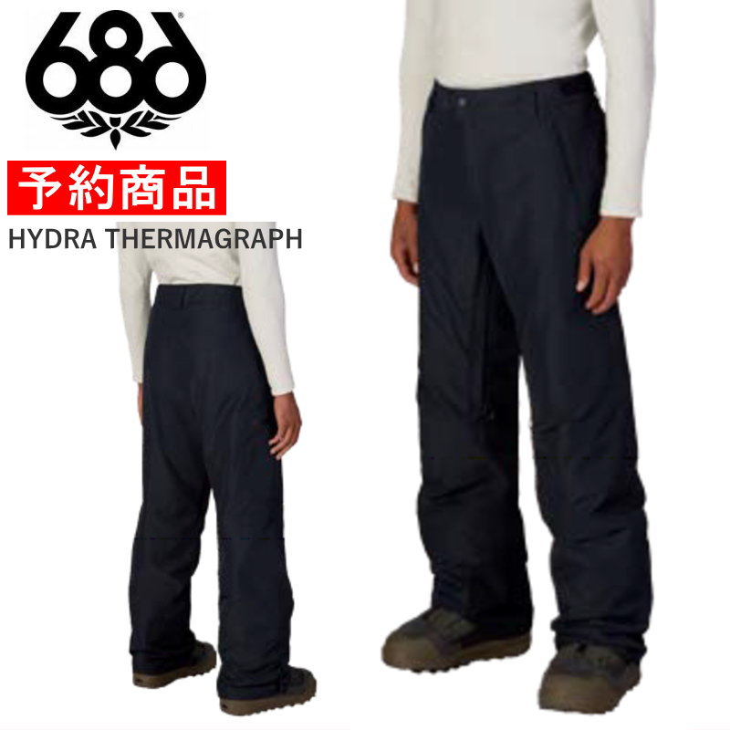 【早期予約商品】☆ 26-27 686 MENS HYDRA THERMAGRAPH PANT BLACK シックスエイトシックス ロクハチロク スノボウェア メンズ スノーボード パンツ 2026-2027 PNT 日本正規品|Snowboard&Ski オフワン国道16号