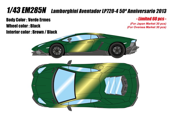 【貨物輸送無料】 EIDOLON 1/43 ランボルギーニ アヴェンタドール LP720-4 50°アニヴェルサリオ 2013 ヴェルデエルメス 成し遂げる品ミニカー EM285N