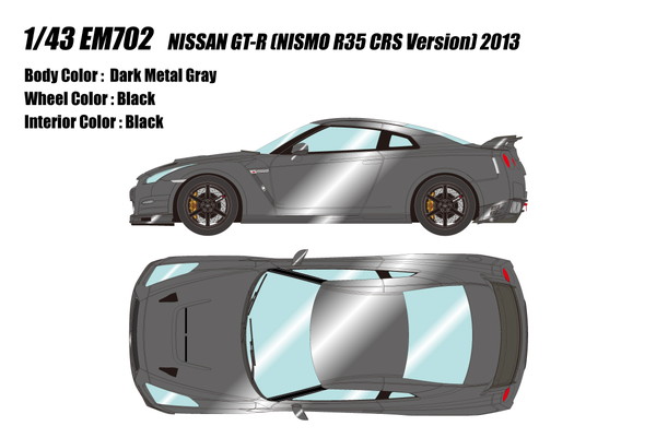 【貨物輸送無料】 EIDOLON 1/43 NISSAN GT-R (NISMO R35 CRS Version) 2013 ダークメタルグレー 成し遂げる品ミニカー EM702