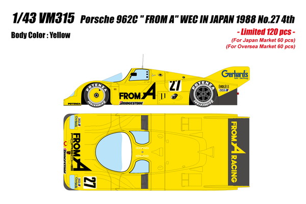 【送料無料】　VISION 1/43 ポルシェ 962C &ldquo;FROM A&rdquo; WEC IN JAPAN 1988 No.27 4位 完成品ミニカー VM315｜トイスタジアム1号店