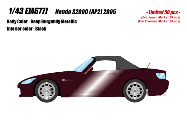 【送料無料】 EIDOLON 1/43 ホンダ S2000 (AP2) 2005 ディープバーガンディメタリック 完成品ミニカー EM677J|トイスタジアム1号店