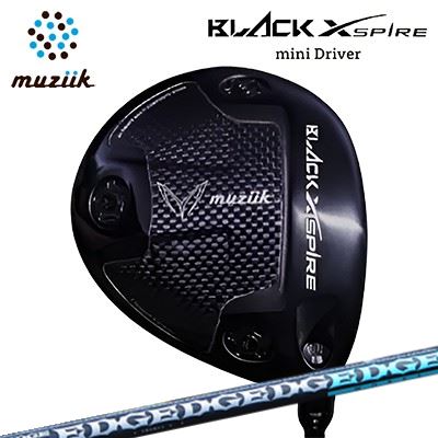 カスタムクラブ ムジーク ブラックエクスパイア ミニドライバー エッジワークス EG 530-MKMuziik BLACK XSPIRE Mini Driver EDGEWORKS EG 530-MK高初速 方向性重視 小ぶりヘッド｜オーエスゴルフ 92,565円