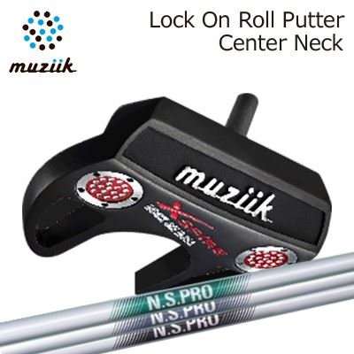 Muziik Lock On Roll PUTTER CENTER NECK N.S.PRO PUTTERムジーク ロック オン ロール パター センターネック 日本シャフト NSプロ パター|オーエスゴルフ