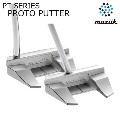 Muziik PT Series PROTO Putter Center Neck N.S.PRO PUTTERムジーク PTシリーズ プロト パター センターネック 日本シャフト NSプロ パター |オーエスゴルフ