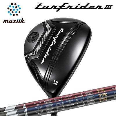 ムジークカスタム特注クラブ ターフライダー3 フェアウェイウッド フジクラ 26 ベンタス TRMuziik TurfRider III FAIRWAY WOOD FUJIKURA 26 VENTUS TR|オーエスゴルフ
