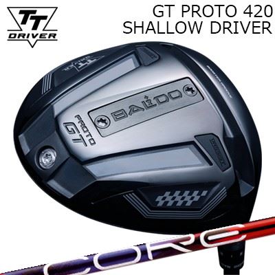 カスタムクラブ 2025年モデル バルド TTドライバー GT プロト420 シャロー デザインチューニング 特約店限定モデル コア クアックスBALDO TT DRIVER GT PROTO 420 SHALLOW Design Tuning LABO Series CORE QuAX｜オーエスゴルフ