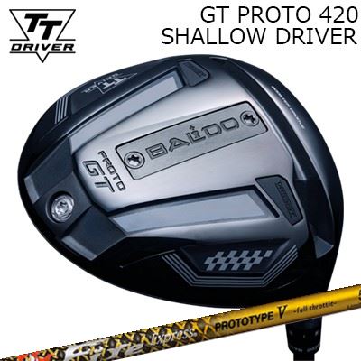 BALDO 2025 420ccProtoシャロー BALDO TT DRIVER GT PROTO 420 SHALLOW | BALDO（ゴルフクラブ