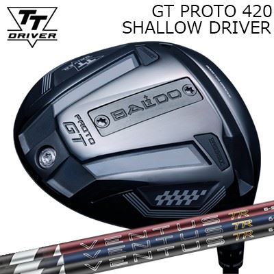カスタム野球クラブ 2025年青写真 バルド TT１番ウッド GT プロト420 シャロー フジクラ 26 ベンタス TRBALDO TT DRIVER GT PROTO 420 SHALLOW FUJIKURA 26 VENTUS TR