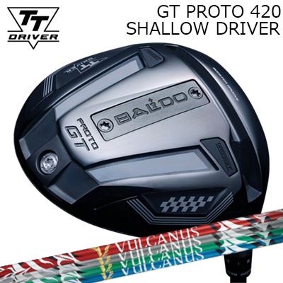 カスタムクラブ 2025年モデル バルド TTドライバー GT プロト420 シャロー 日本シャフト バルカヌスBALDO TT DRIVER GT PROTO 420 SHALLOW Nippon Shaft VULCANUS｜オーエスゴルフ