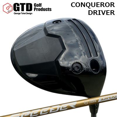 カスタム野球クラブ ジーティーディー コンクワーラー １番ウッド フジクラ スピーダー エヌエックス ゴールドGTD Conqueror Driver FUJIKURA SPEEDER NX GOLD