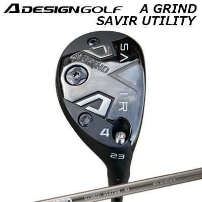 カスタムクラブ エーデザインゴルフ エーグラインド セイビア ユーティリティ プロシード ハイブリッド システムA DESIGN GOLF A GRIND SAVIR UTILITY PROCEED HYBRID SYSTEM|オーエスゴルフ