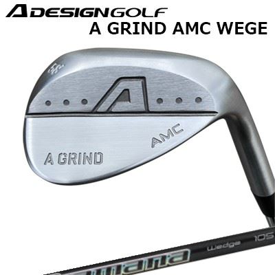 カスタムクラブ エーデザインゴルフ エーグラインド AMCウェッジ ディアマナ サンプ ウェッジA DESIGN GOLF A GRIND AMC WEDGE DIAMANA THUMP WEDGE|オーエスゴルフ