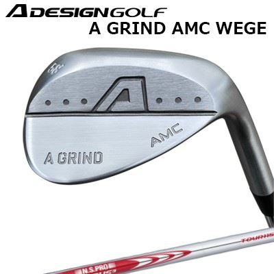 カスタムクラブ エーデザインゴルフ エーグラインド AMCウェッジ 日本シャフト NSプロ モーダス3 ツアー115A DESIGN GOLF A GRIND AMC WEDGE N.S.PRO MODUS3 TOUR115