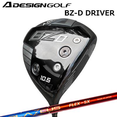 2023年模範例 カスタム野球クラブ エーデザインゴルフ エーグラインド BZ-D １番ウッド クレイジー ブラジャーゼウスA DESIGN GOLF A GRIND BZ-D DRIVER CRAZY BLAZEUS
