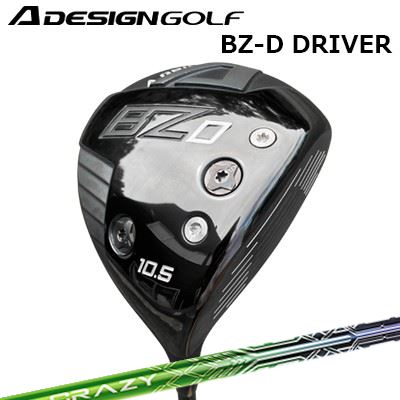 2023年模範例 カスタム野球クラブ エーデザインゴルフ エーグラインド BZ-D １番ウッド クレイジー レヴA DESIGN GOLF A GRIND BZ-D DRIVER CRAZY LEV