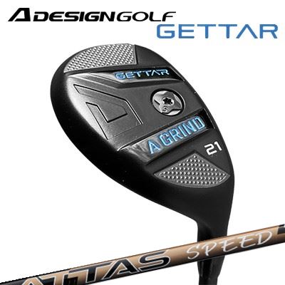 A DESIGN GOLF A GRINDGETTER HYBRID UST Mamiya ATTAS SPEED HYエーデザインゴルフ エーグラインドゲッター ハイブリッド USTマミヤ アッタス スピード