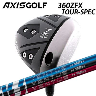 アクシスゴルフカスタム特注モデル 360ZFX ツアースペック ドライバー フジクラ 24 ベンタスAXIS GOLF 360ZFX TOUR-SPEC DRIVER FUJIKURA 24 VENTUS｜オーエスゴルフ